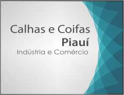 Calhas e Coifas Piauí